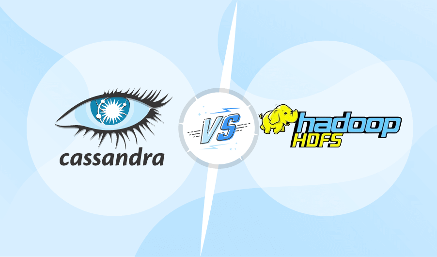 Cassandra vs HDFS - ScienceSoft