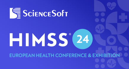 ScienceSoft to Attend HIMSS24 Europe in Rome