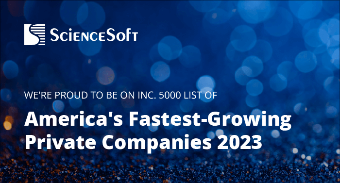 ScienceSoft in 2023 Inc. 5000 list